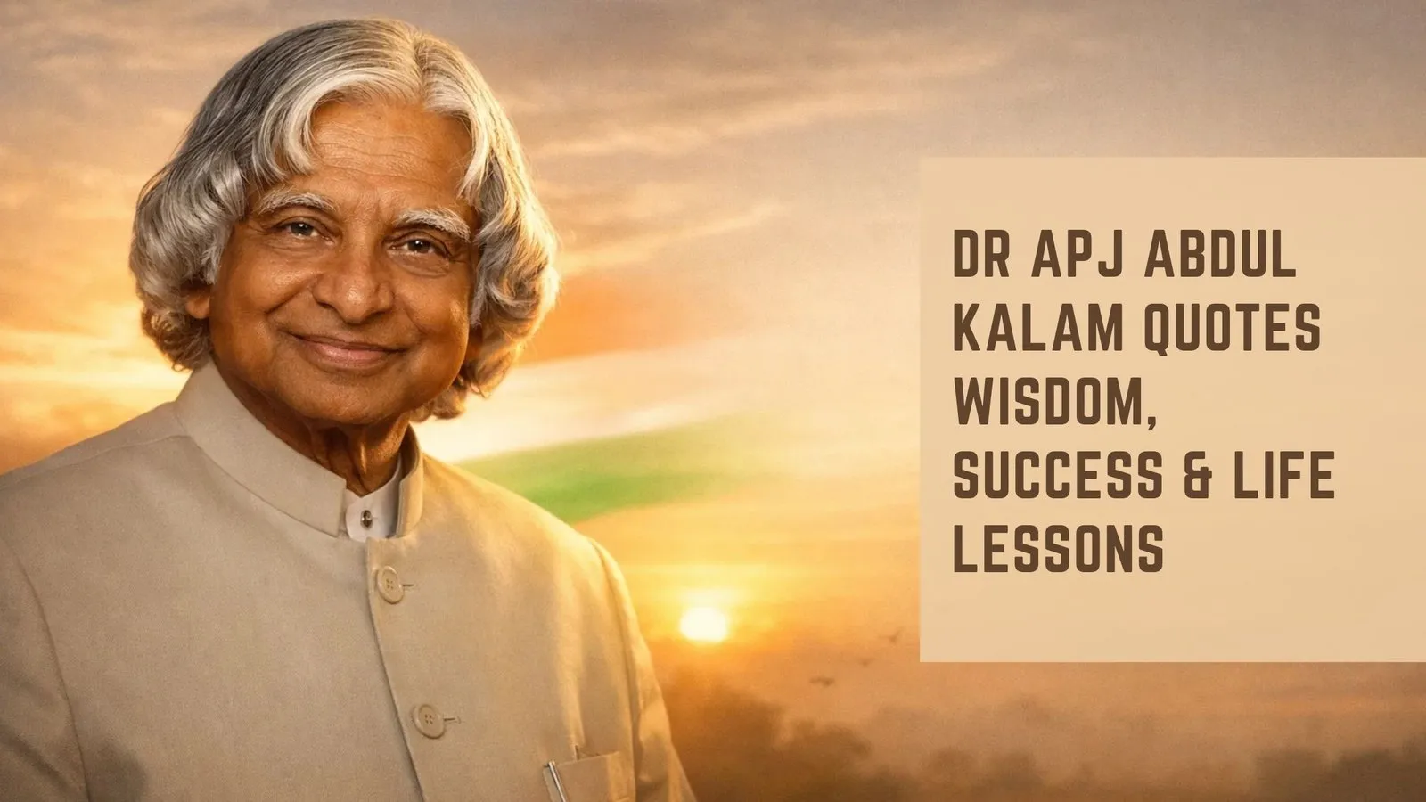 Dr APJ Abdul Kalam Quotes Wisdom, Success &amp; Life Lessons