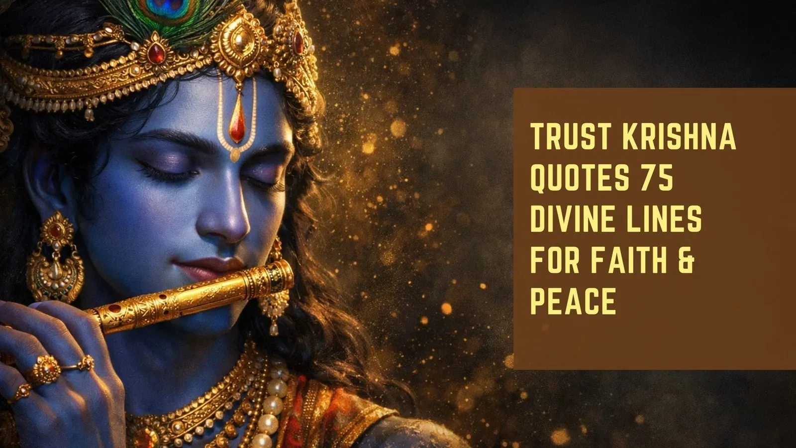 Trust Krishna Quotes 75 Divine Lines for Faith &amp; Peace