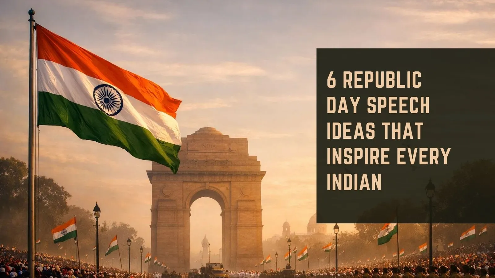 6 Republic Day Speech Ideas That Inspire Every Indian