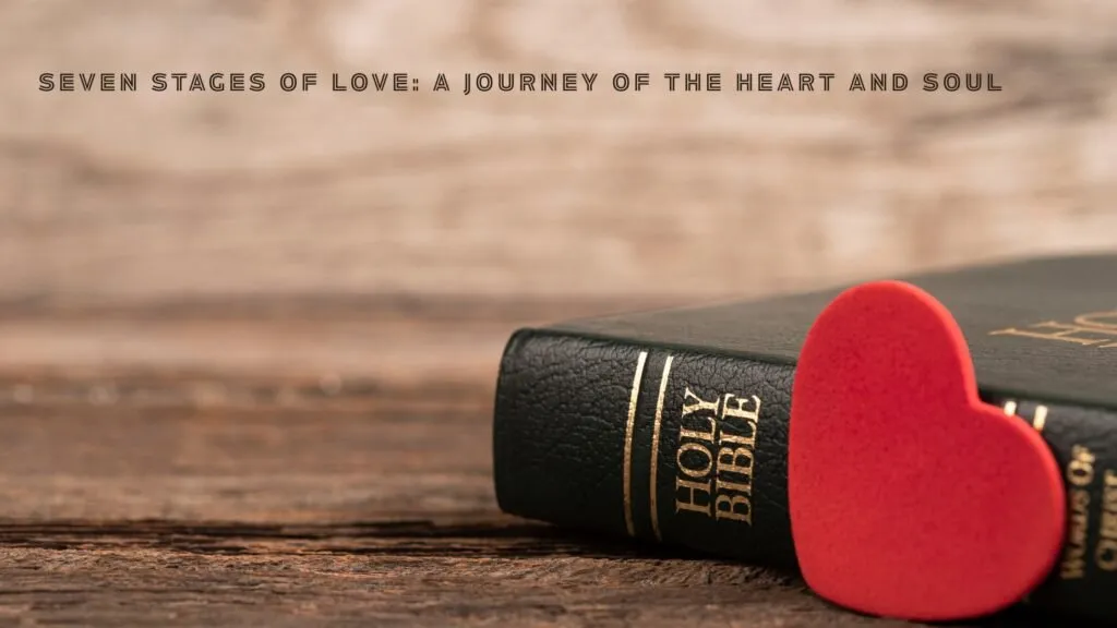 Seven Stages of Love