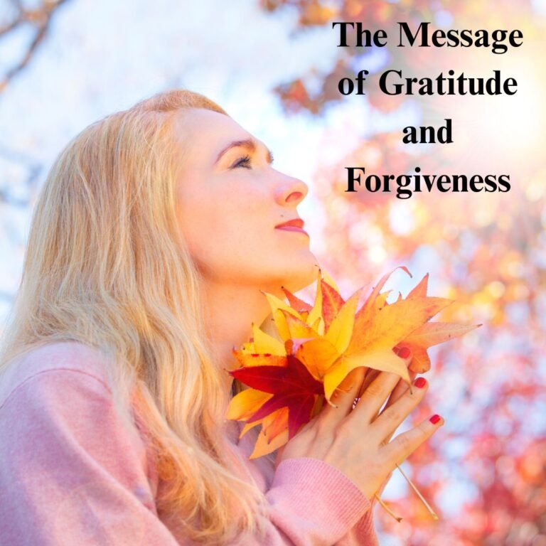 Gratitude and Forgiveness