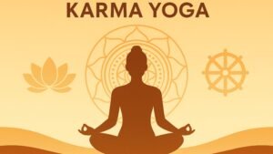 Karma Yoga