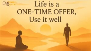 Life is a One Time Offer, Use It Well – A Call to Live Fully
