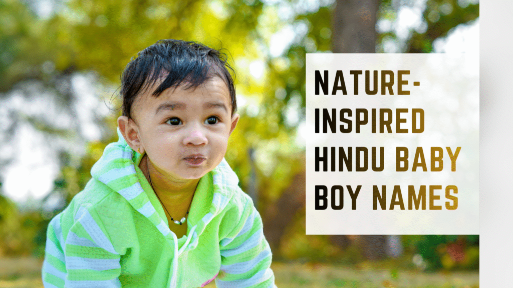 Nature-Inspired Hindu Baby Boy Names