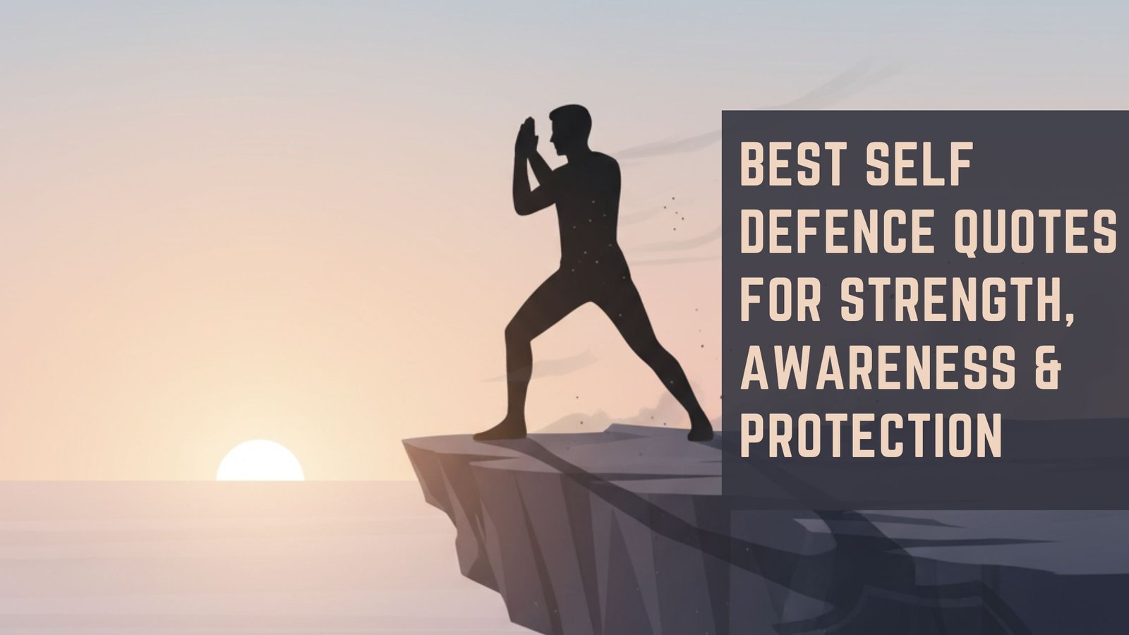 Self Defence Quotes