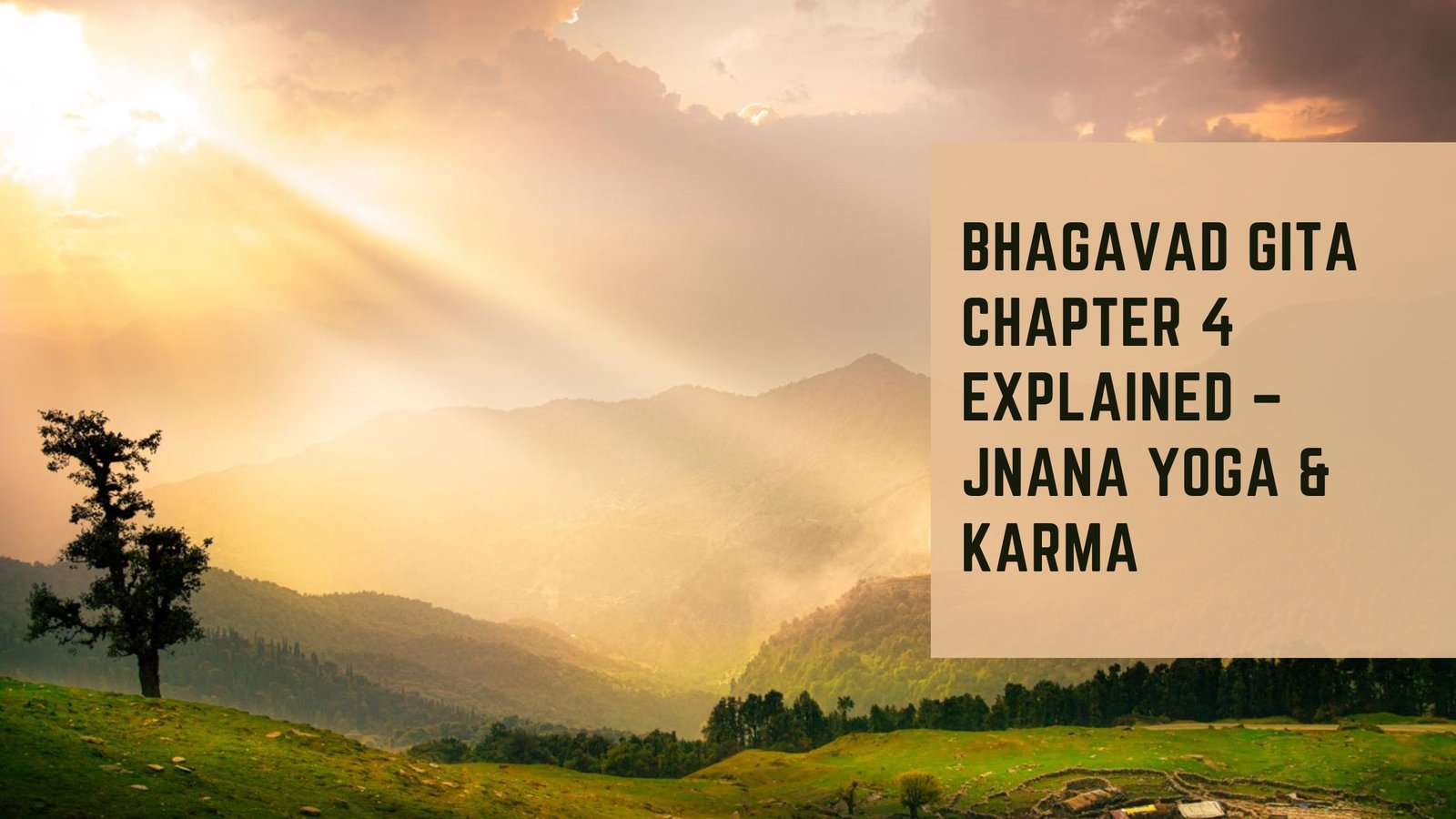 Bhagavad Gita Chapter 4