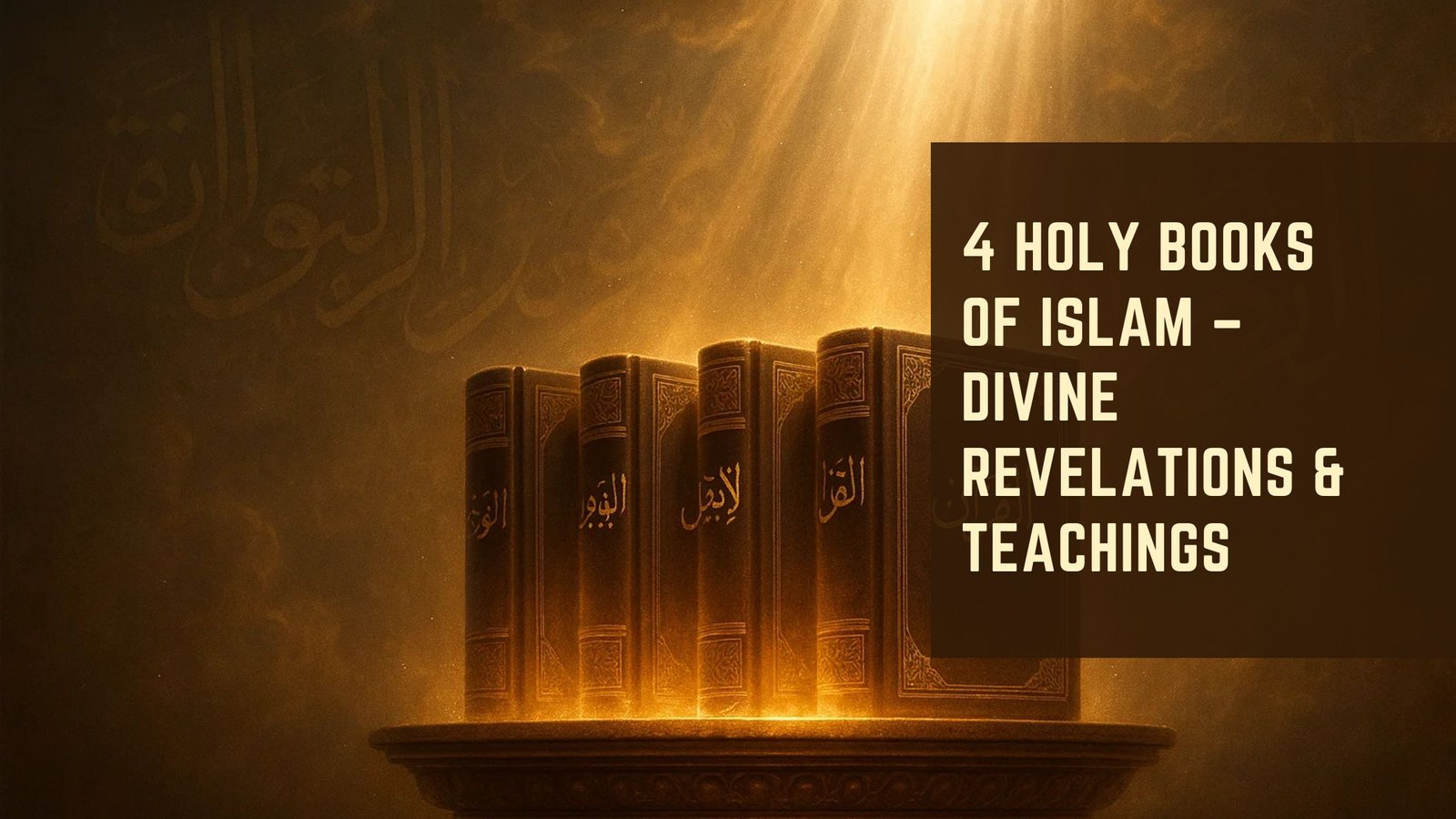 4 Holy Books of Islam