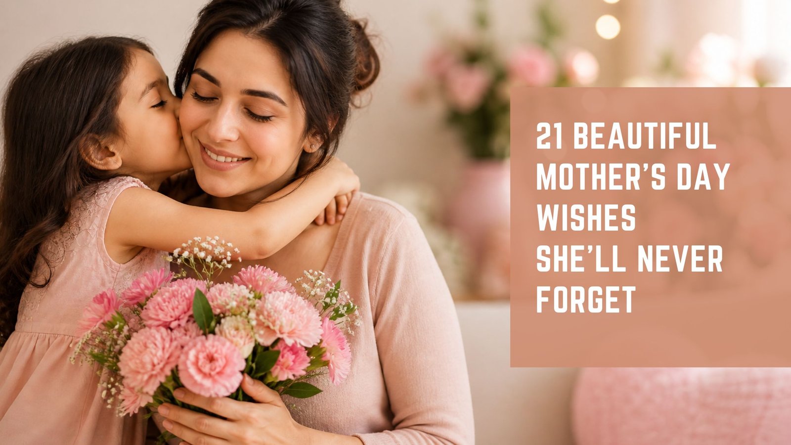 Mother’s Day Wishes