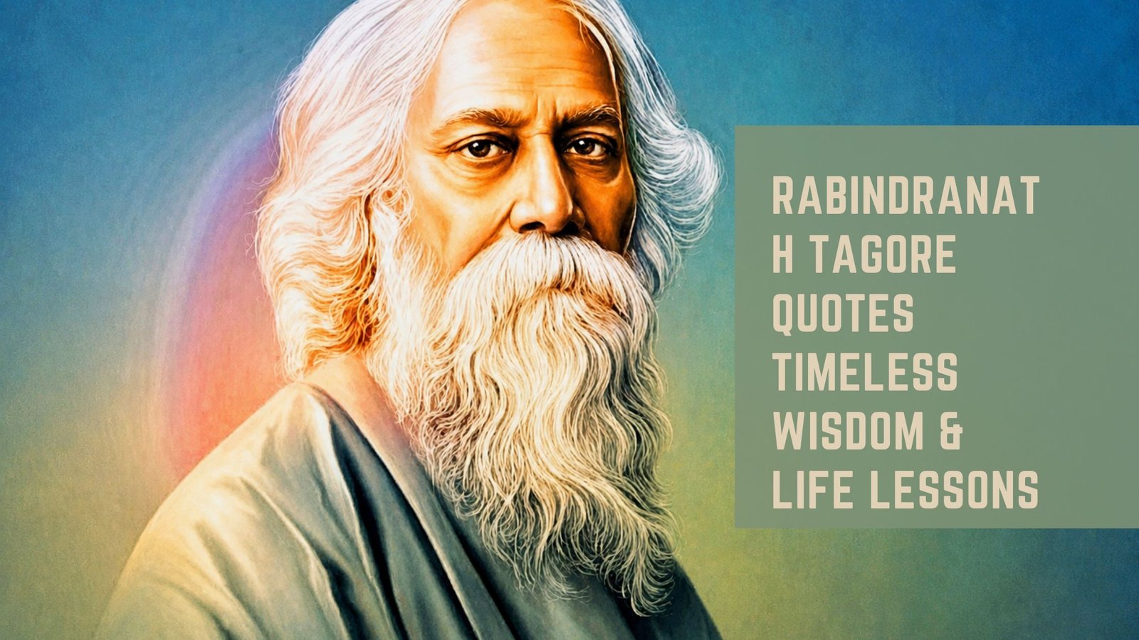 Rabindranath Tagore Quotes